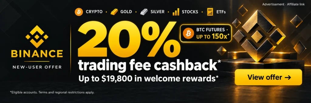 Binance. CRYPTO · GOLD · SILVER · STOCKS · ETFs. 20% trading fee cashback*. Up to $19,800 in welcome rewards*. BTC FUTURES · UP TO 150x*. *Eligible accounts. Terms and regional restrictions apply.